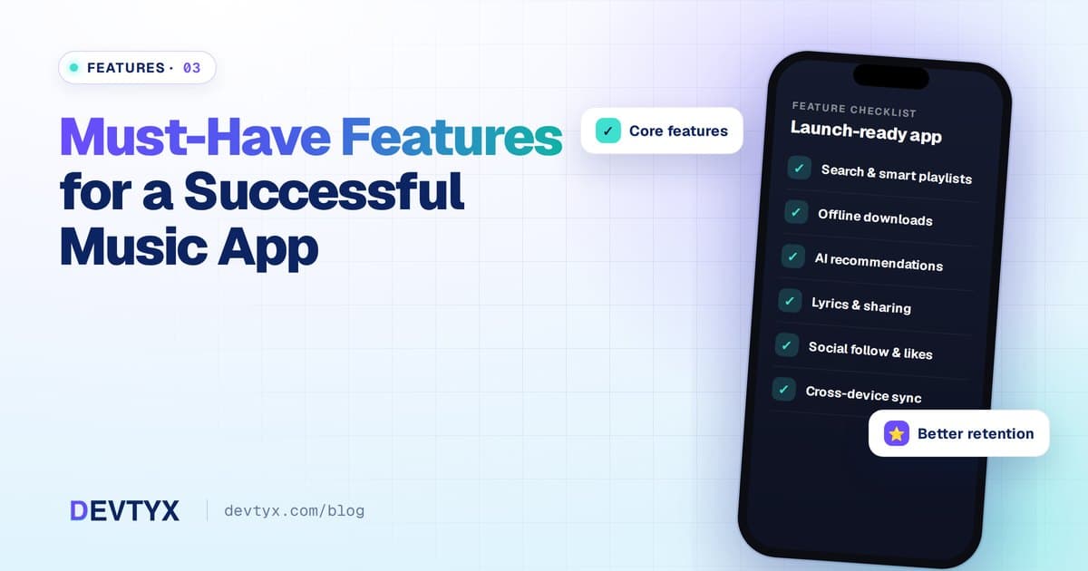 Must-Have Features for a Successful Music App
