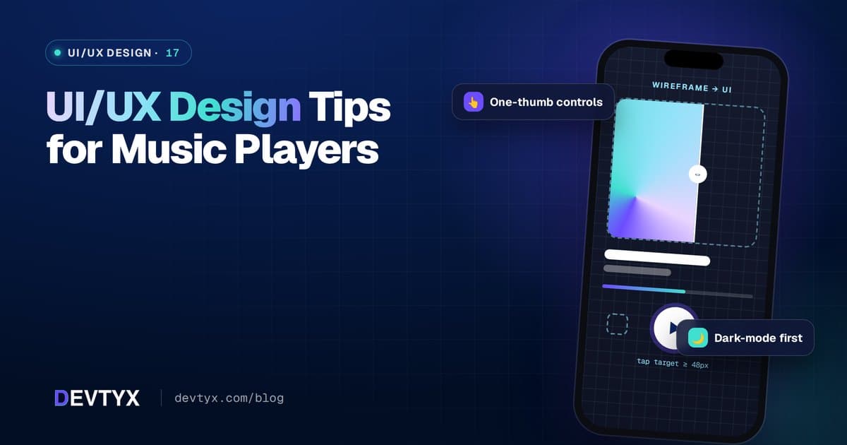 UI/UX Design Tips for Music Players