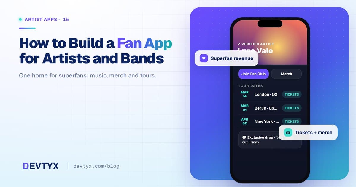 How to Build a Fan App for Artists and Bands