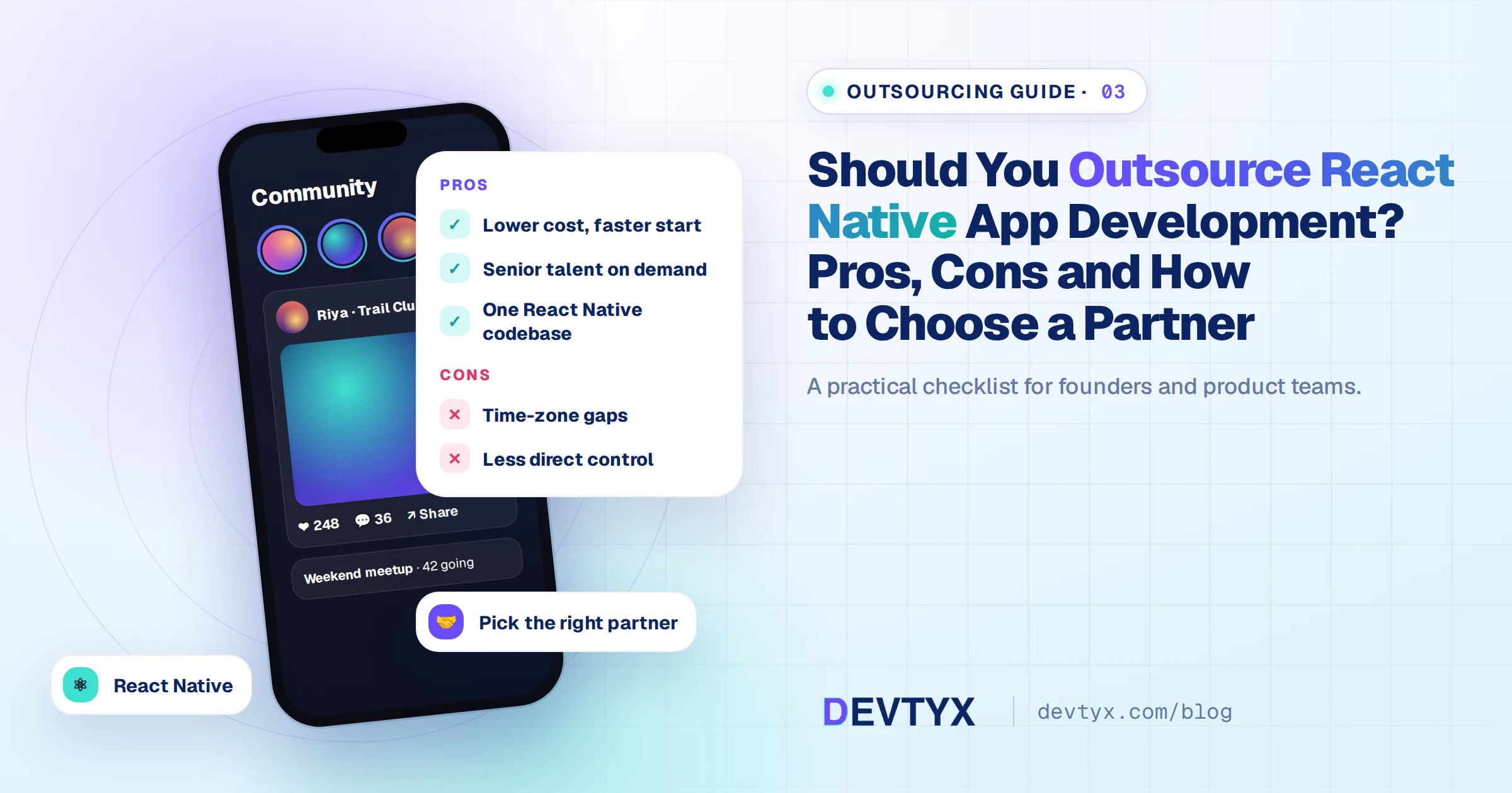 Should You Outsource React Native App Development? Pros, Cons and How to Choose a Partner